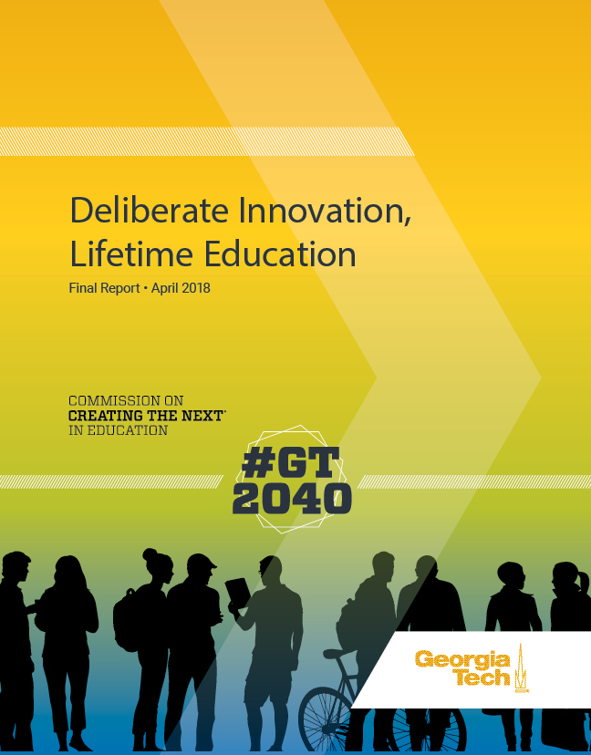 Deliberate Innovation, Lifetime Education: The final report of the Commission on Creating the Next in Education 