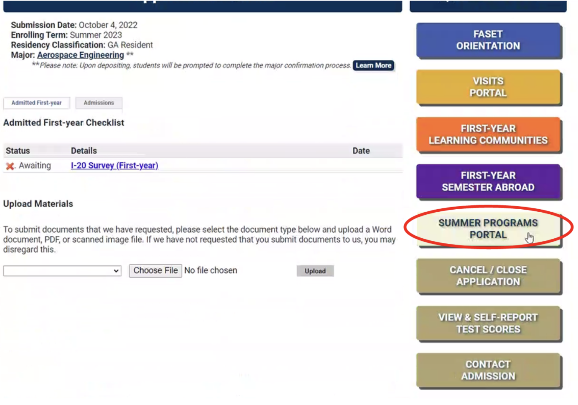 On the admission portal, select "Summer Program Portal" on the right sidebar in the colored boxes.